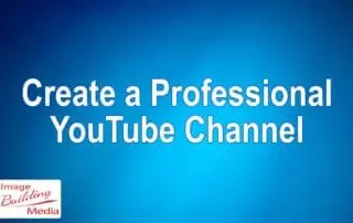 webinar, video on how to create a YouTube channel